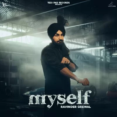 Myself (Ravinder Grewal) Mp3 Songs Download