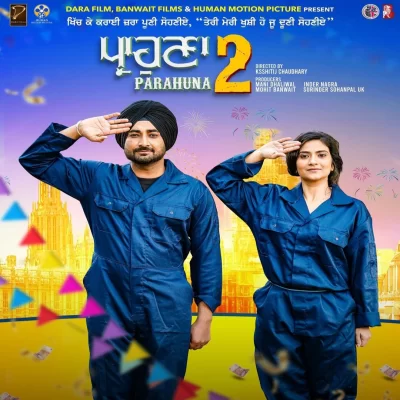Parahuna 2 (Movie) Mp3 Songs Download