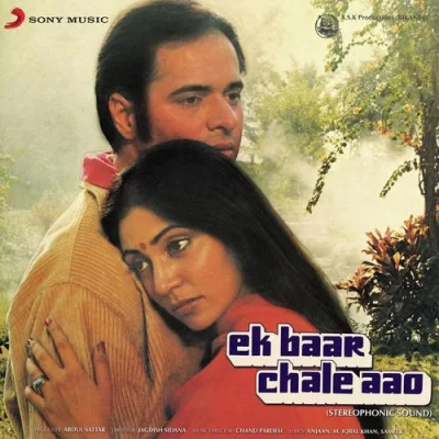 Ek Baar Chale Aao (Movie) Mp3 Songs Download