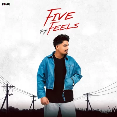Five Feels (Fouji) Mp3 Songs Download