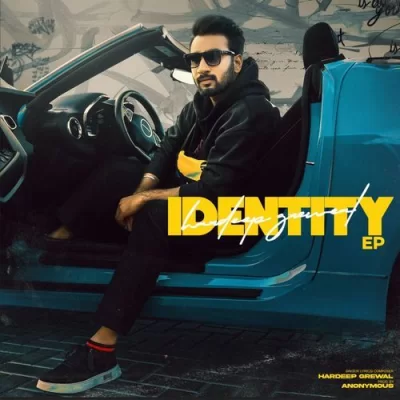Identity (Hardeep Grewal) Mp3 Songs Download