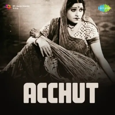 Achhut Mp3 Songs Download