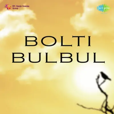 Bolti Bulbul Mp3 Songs Download