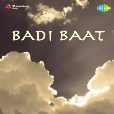 Badi Baat Mp3 Songs Download