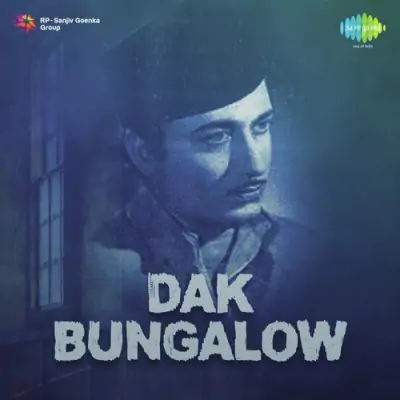 Dak Bungalow Mp3 Songs Download