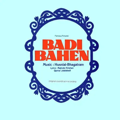 Badi Behen Mp3 Songs Download