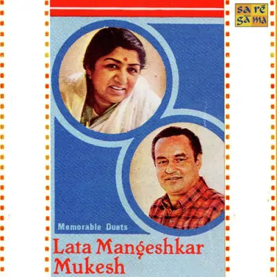 Memorable Duets Lata Mangeshkar And Mukesh Mp3 Songs Download