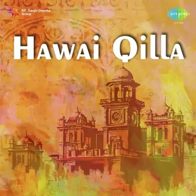 Hawai Qilla Mp3 Songs Download