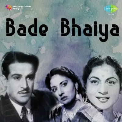 Bade Bhaiya Mp3 Songs Download