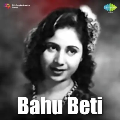 Bahu Beti Mp3 Songs Download