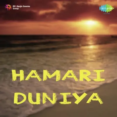 Hamari Duniya Mp3 Songs Download