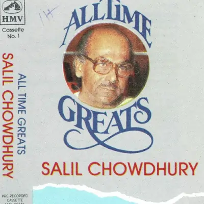 Salil Chowdhury All Time Greats Vol 1 Mp3 Songs Download