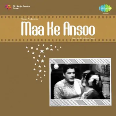 Maa Ke Ansoo Mp3 Songs Download