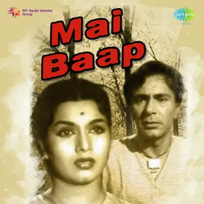 Mai Baap Mp3 Songs Download