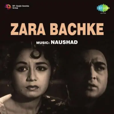 Zara Bachke Mp3 Songs Download