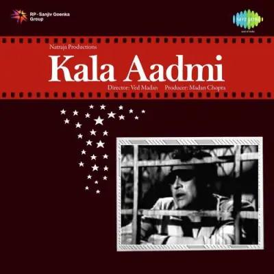 Kala Aadmi Mp3 Songs Download