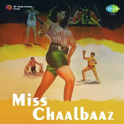 Miss Chaalbaaz Mp3 Songs Download