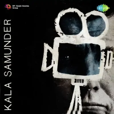 Kala Samundar Mp3 Songs Download