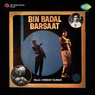 Bin Badal Barsaat Mp3 Songs Download