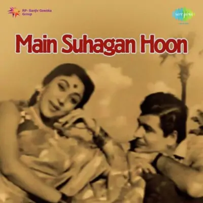 Main Suhagan Hoon Mp3 Songs Download