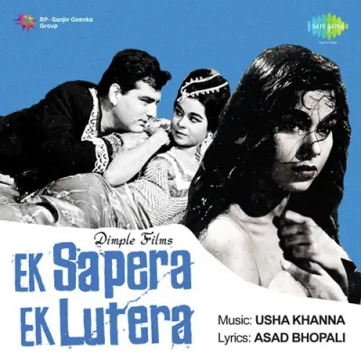 Ek Sapera Ek Lutera Mp3 Songs Download