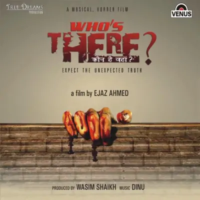 Whos There Kaun Hai Vaha Mp3 Songs Download