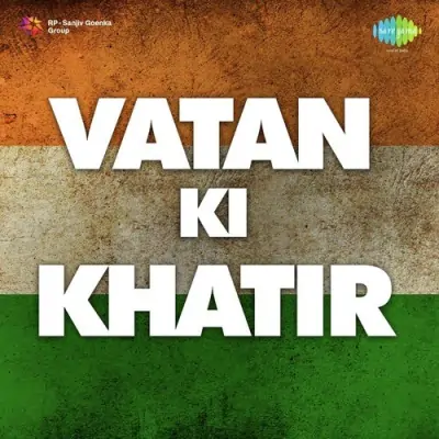 Vatan Ki Khatir Mp3 Songs Download