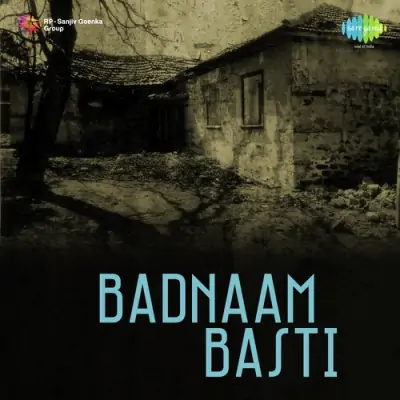 Badnaam Basti Mp3 Songs Download