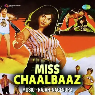 Miss Chaalbaaz Mp3 Songs Download