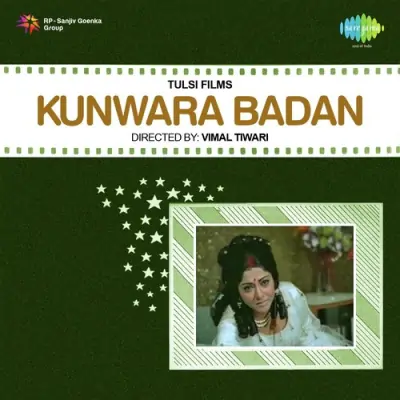 Kunwara Badan Mp3 Songs Download