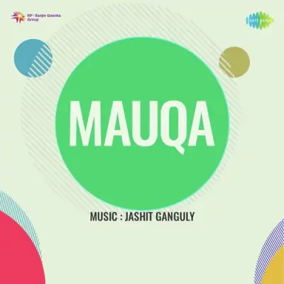Mauqa Mp3 Songs Download