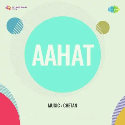 Aahat Mp3 Songs Download