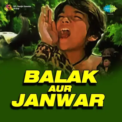 Balak Aur Janwar Mp3 Songs Download