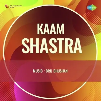 Kaam Shastra Mp3 Songs Download