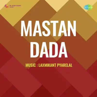 Mastan Dada Mp3 Songs Download