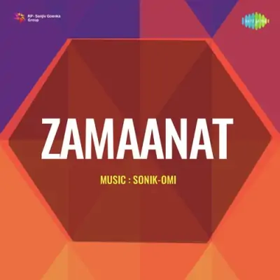 Zamaanat Mp3 Songs Download