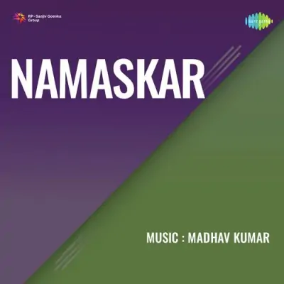 Namaskar Mp3 Songs Download