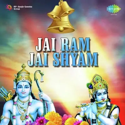 Jai Ram Jai Shyam Mp3 Songs Download