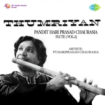 Thumriyan Pt Hariprasad Chaurasia Vol 2 Mp3 Songs Download