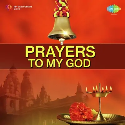 Prayers To My God Mp3 Songs Download