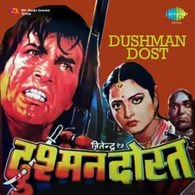 Dushman Dost Mp3 Songs Download