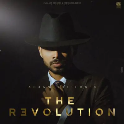 The Revolution (Arjan Dhillon) Mp3 Songs Download