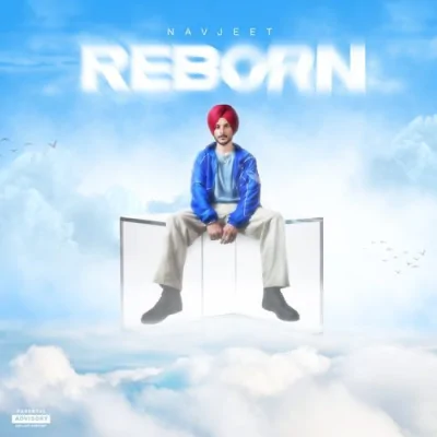 Reborn (Navjeet) Mp3 Songs Download