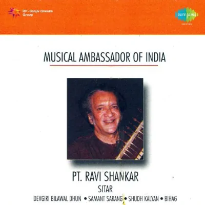 Musical Ambassador Of India Pt Ravi Shankar Mp3 Songs Download