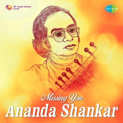 Missing You Ananda Shankar Mp3 Songs Download