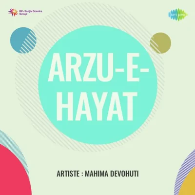 Arzu E Hayat Mahima Devohuti Mp3 Songs Download