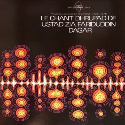 Le Chant Dhrupad De Ustad Zia Fariduddin Dagar Mp3 Songs Download
