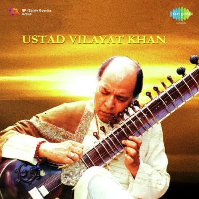 Aftaab E Sitar Ustad Vilayat Khan Mp3 Songs Download