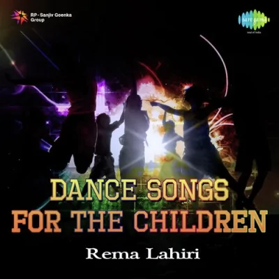 Dance Songs For The Children Rema Lahiri Mp3 Songs Download