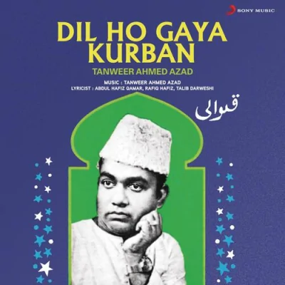 Dil Ho Gaya Kurban Mp3 Songs Download